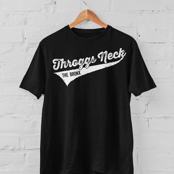 Throggs Neck / The Bronx / New York City / Bronx Native / Gift for New Yorker / New York Lover Shirt