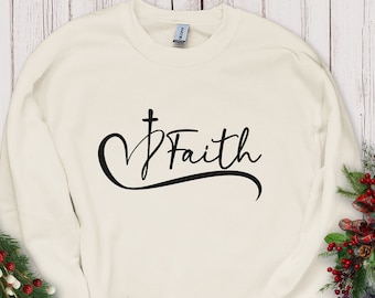Faith and Heart Sweatshirt, Christmas Sweatshirt, Christian Gift, Inspirational Pullover, Love and Faith, Shirt for Believer, Faith Based