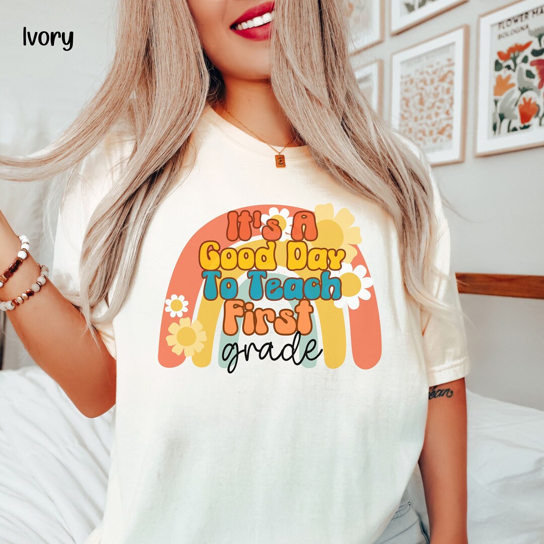 It's a Good Day to Teach First Grade Back to School - Etsy