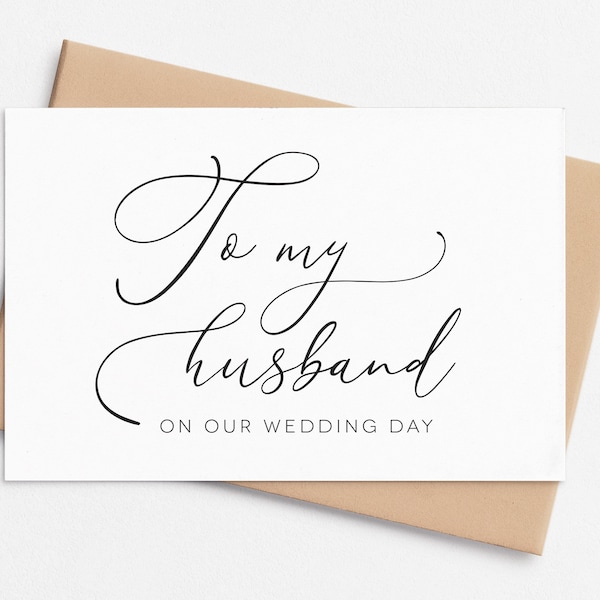 To my Husband on Our Wedding Day, Card for Husband, Card from Wife, Wedding Day Card, To my Groom on My Wedding Day