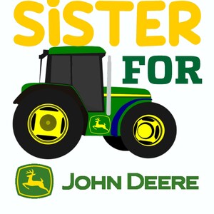 Will Trade Wife/Sister For John Deere Tractor Tractor Baby Boy Onesie John Deere Tractor PNG Will Trade Wife For Tractor T-Shirt PNG image 2