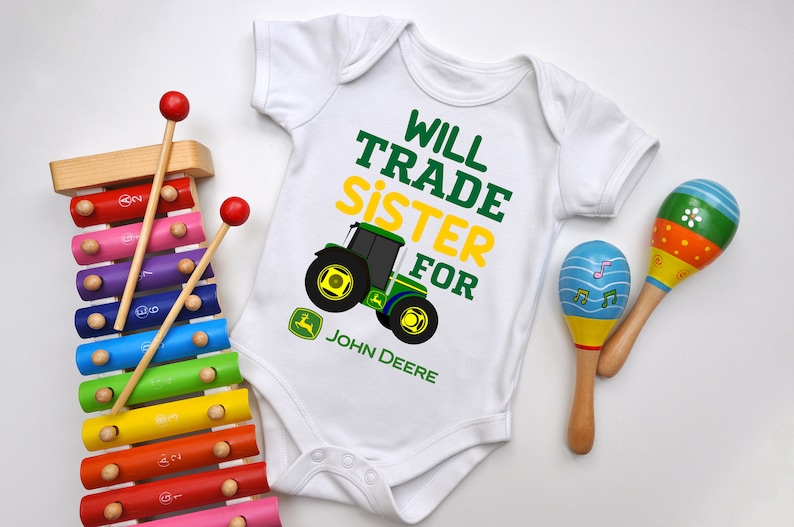 Will Trade Wife/Sister For John Deere Tractor Tractor Baby Boy Onesie John Deere Tractor PNG Will Trade Wife For Tractor T-Shirt PNG image 1