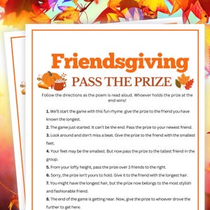 May include: A printable game card with instructions for a Friendsgiving "Pass the Prize" game. The card features a fall-themed design with pumpkins, leaves, and a cup of coffee.