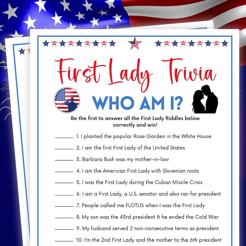 First Lady Trivia, Who Am I Riddles, Memorial Day Party Game, Labor Day ...