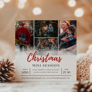 May include: A white card with a red and white Christmas mini session announcement. The card features a collage of photos of families celebrating Christmas. The text on the card reads "Christmas Mini Session", "Only $250", "10 min. session, 15 digital images", "Online Gallery, Print Release", and "Now 25-30".