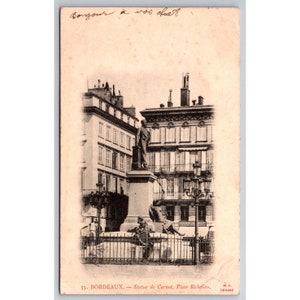 Carte postale France Antique Bordeaux Statue de Carnot Place Richelieu 0289