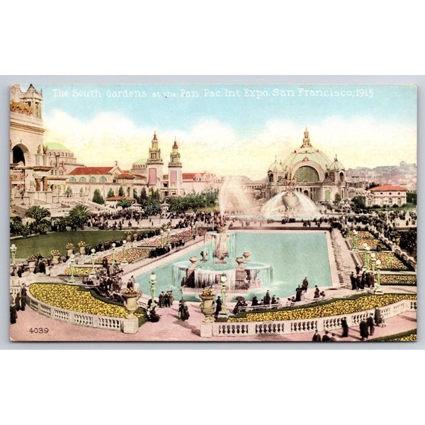 Postcard Vintage The South Gardens at the Pan Pac Int Expo San Francisco 1915 0373