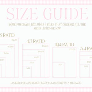 May include: A digital size guide graphic with a light pink gingham border. The text reads SIZE GUIDE, YOUR PURCHASE INCLUDES 4 FILES THAT CONTAIN ALL THE SIZES LISTED BELOW, and lists various dimensions in inches under 2:3, 4:5, 11:14, and 3:4 ratios.