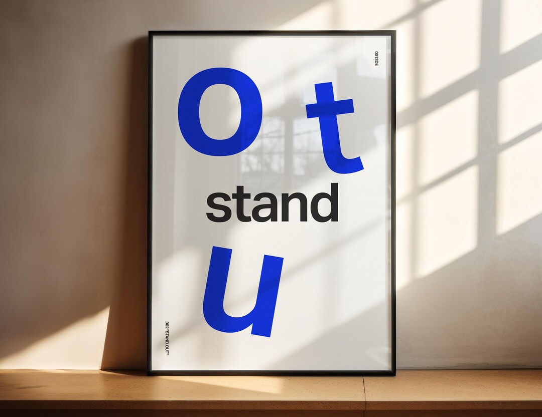 STAND OUT | Typography Poster | Literal Visual Pun | Blue Black Art ...