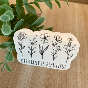Different is Beautiful, Vinyl Sticker, Inspirational Sticker