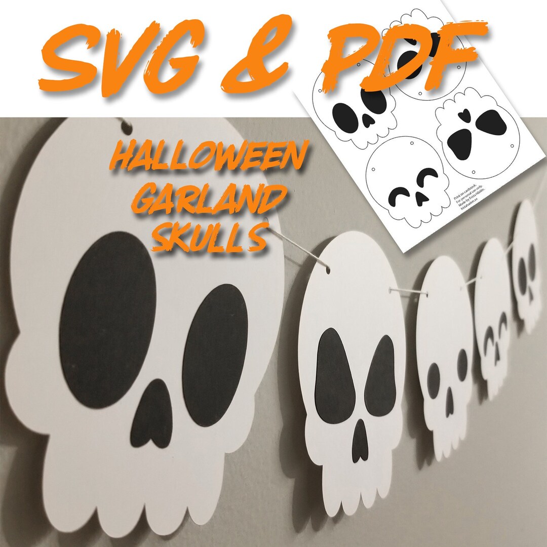 Halloween Skull Garland Digital Download SVG &amp; PDF, for Cricut or ...
