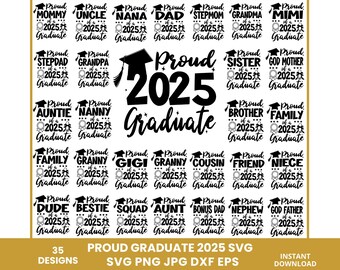 Puede incluir: Una colección de diseños SVG en blanco y negro para la graduación de 2025. Los diseños incluyen frases como "Orgullosa Mamá", "Orgulloso Papá" y "Orgullosa Tía", cada una con un icono de birrete. La imagen también incluye el texto "Orgulloso Graduado 2025".