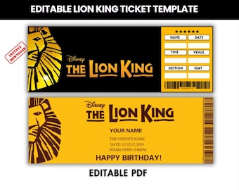 Könnte beinhalten: Zwei Lion King-Ticketvorlagen. Das obere Ticket ist schwarz und goldfarben mit Feldern für Name, Datum, Uhrzeit, Veranstaltungsort, Abschnitt und Sitzplatz. Das untere Ticket ist gelb mit dem Text "Happy Birthday!" und Feldern für Name, Veranstaltungsort und Datum.