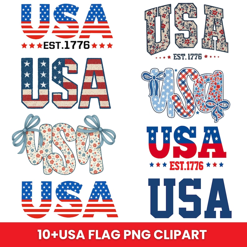 May include: Collection of USA-themed graphic designs in red, white, and blue. The designs include the word "USA" in various styles, some with the text "EST. 1776" and star accents. Floral and flag patterns are used.