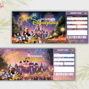 May include: A printable Disney-themed ticket with a purple background and a picture of Cinderella's castle. The text on the ticket says "Surprise! You're going to Disneyland" and "Pack your bags".