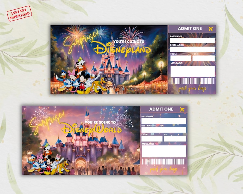 May include: A printable Disney-themed ticket with a purple background and a picture of Cinderella's castle. The text on the ticket says "Surprise! You're going to Disneyland" and "Pack your bags".