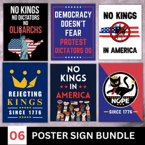 May include: A bundle of six posters with political messages. The posters feature text like "No Kings" and "Democracy Doesn't Fear." Designs include the Statue of Liberty, a crown, and a black cat wearing a crown. The bundle is labeled "06 Poster Sign Bundle."