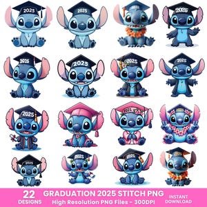 May include: A collection of 22 PNG designs featuring the character Stitch in various graduation poses. Each Stitch is wearing a graduation cap with "2025" on it. The designs include Stitch in different outfits and with floral leis. The image also includes the text "GRADUATION 2025 STITCH PNG".