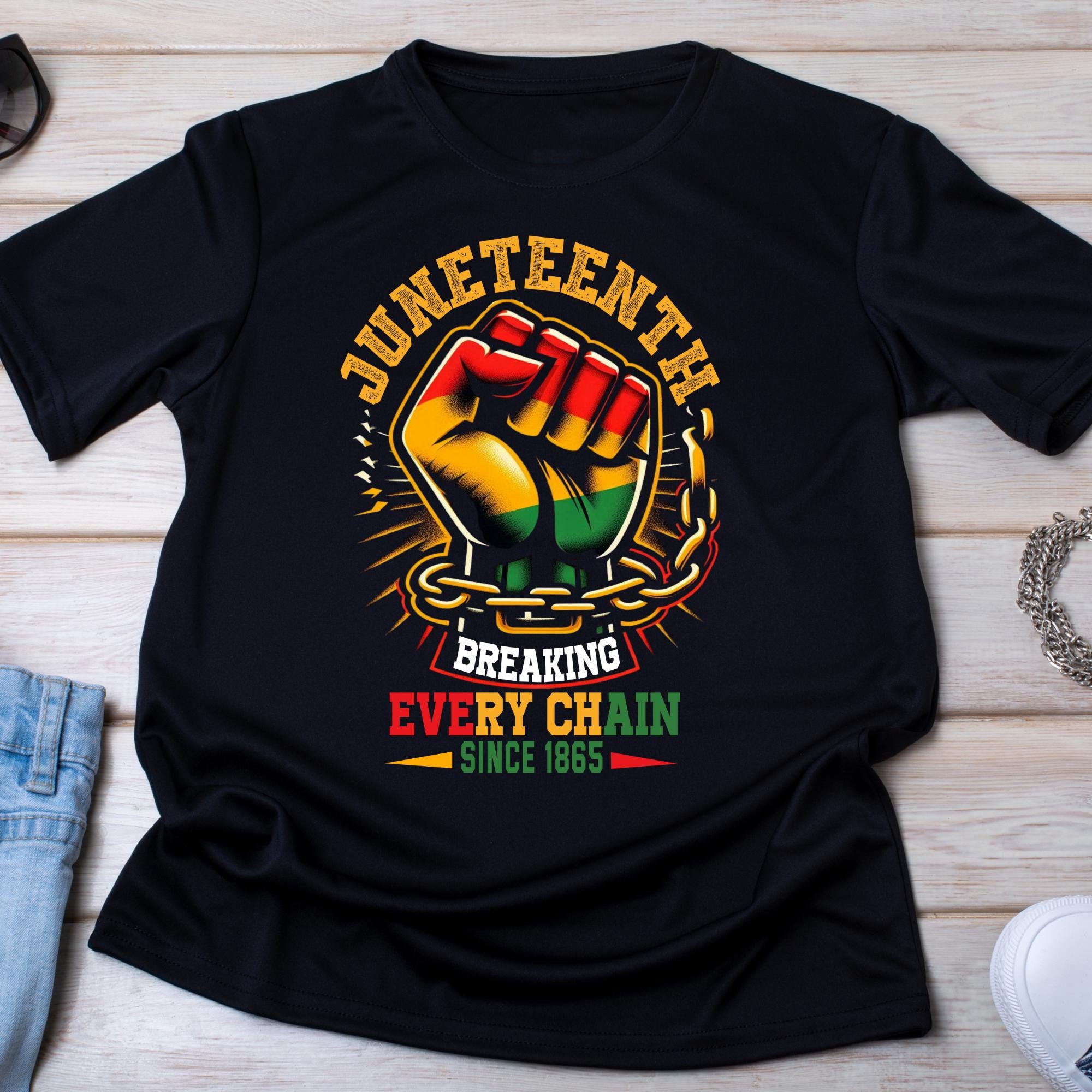 Breaking Every Chain Since 1865 Women Men Juneteenth Freedom Png, Black ...
