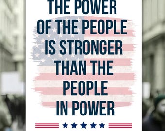 Power Of The People Resist Protest Sign, No Kings Since 1776, Anti Trump Poster For March, Political Activity Rally Sign, Digital Printable
