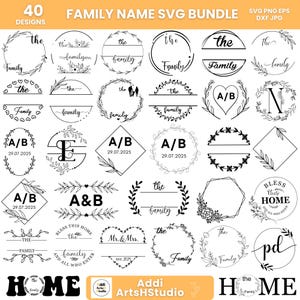 Może przedstawiać: Zestaw 40 czarnych wzorów SVG z nazwami rodzin. Projekty obejmują wieńce kwiatowe, kształty geometryczne i elementy tekstowe, takie jak "Family", "Home" i inicjały. Dostępne w formatach SVG, PNG, EPS i DXF.