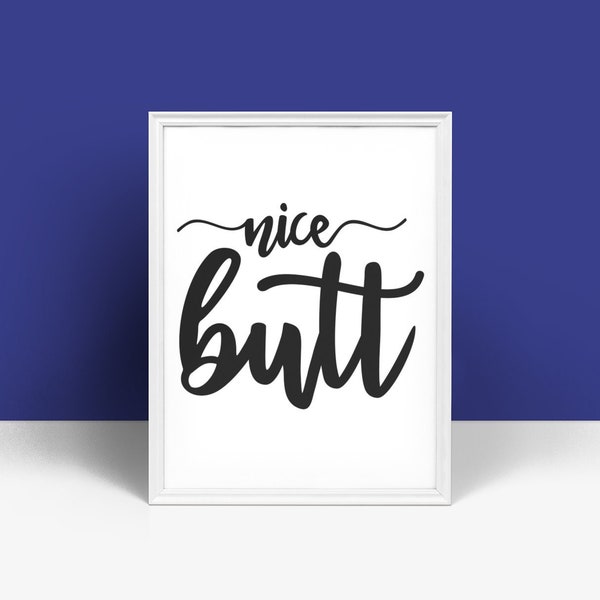 Nice Butt SVG & PNG Set