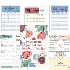 May include: A set of printable postpartum trackers and journals with floral illustrations. The trackers include breastfeeding, bottle feeding, dirty diaper, and a daily postpartum journal and newborn tracker. The journal includes sections for self-care, reflections, and daily tracking.