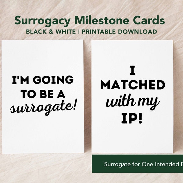 Surrogate Milestone Cards for Surrogate + one Intended Parent — Black-and-White — DIGITAL PRINTABLE DOWNLOAD