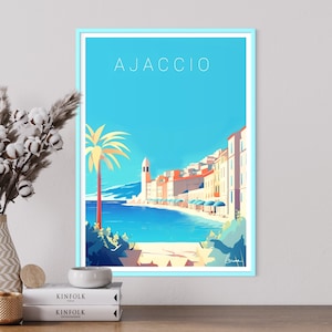 Poster illustration of AJACCIO I Corsica I Island of beauty