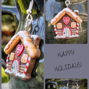 May include: Gingerbread house earrings with red heart accents, white frosting, and candy cane stripes. The earrings are displayed in a collage with the text "HAPPY HOLIDAYS!" and are attached to silver hooks.