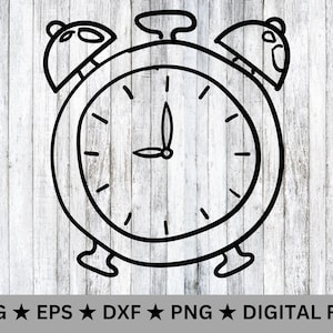 Alarm Clock SVG • Clip Art Cut File Silhouette dxf eps png • Instant Digital Download • Cricut Cut File Silhouette Studio