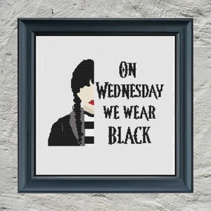 Wednesday Addams - On Wednesday we wear black counted cross stitch pattern pdf