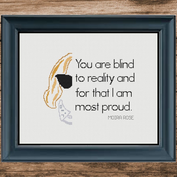 Moira Rose Quote Cross Stitch Pattern - Schitt's Creek (PDF)