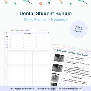 May include: A digital dental student bundle featuring a clinic planner and notebook with 51 paper templates. The planner includes a clinic schedule page and a page titled Radiographic Mandible Dental Regions with dental X-ray images and text.