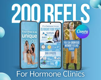 200 Reels for Hormone Replacement Therapy Clinics | Reels for Hormone Clinics | BHRT Instagram Posts | Hormone Marketing | Low-T AD Template