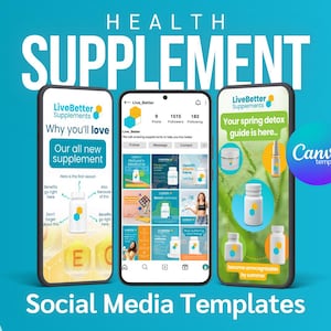 Puede incluir: Tres maquetas de pantalla de teléfono que muestran plantillas de redes sociales para una marca de suplementos de salud llamada LiveBetter Supplements. Las plantillas presentan imágenes de los frascos de suplementos, texto sobre el producto y una llamada a la acción. El fondo es de color azul claro con un diseño de molécula 3D.