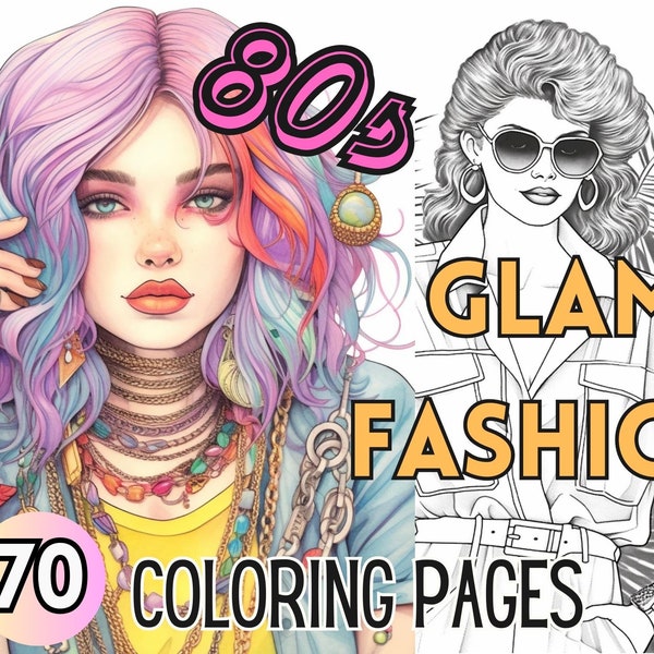 80s Glam Fashion Adult Coloring Book Vintage Outfits, Retro Styles, Stress Relief Art Therapy, Unique Digital Download Gift