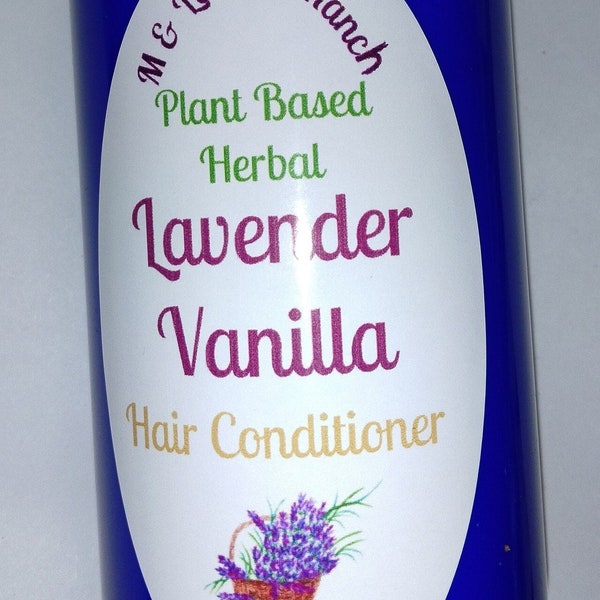 Herbal Hair Conditioner Lavender Vanilla Plant Based All-Natural conditioning hair detangler, add shine naturally with plants 8-ounce bottle
