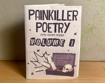 ZINE: PAINKILLER POETRY (vol 1.)