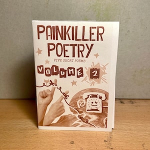 ZINE: PAINKILLER POETRY (vol 2.)