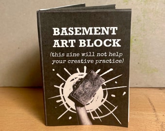 ZINE: Basement Art Block