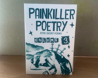 ZINE: PAINKILLER POETRY (vol 3.)