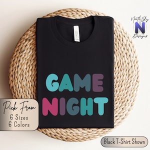 Game Night, Funny Game Night Shirt, Game Night Host Gift, Funny Nerd Gamer Present, Game-themed Shirt, Best Game Night T-shirt, GN36