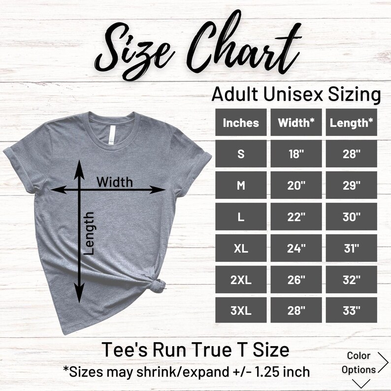 K&ouml;nnte beinhalten: Gr&ouml;&szlig;entabelle f&uuml;r Unisex-T-Shirts f&uuml;r Erwachsene. Die Tabelle zeigt die Ma&szlig;e in Zoll f&uuml;r Breite und L&auml;nge, von Gr&ouml;&szlig;e S (18" Breite, 28" L&auml;nge) bis 3XL (28" Breite, 33" L&auml;nge). Der Text lautet "Tee's Run True T Size" und "Sizes may shrink/expand +/- 1.25 inch".