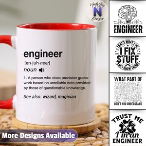 May include: White ceramic mug with a red interior and handle, featuring the definition of "engineer" in black text. Additional designs with engineering themes are displayed on the right side of the mug.