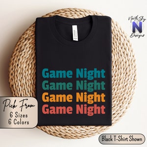 Funny Game Night Shirt, Creative Game Night Host Gift, Funny Nerd Gamer Present, Game-themed T-Shirt, Casual Unique Gaming Tee, GN02