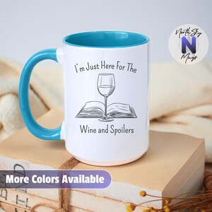 Wine and Spoilers Mug, Funny Coffee Mug for Book Lovers, Gift for Wine Enthusiasts, Cozy Bookish Coffee Mug for Readers, RB21