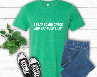 Board Game Gift Shirt, Funny Gaming T-Shirt, Boardgame Lover Shirt, Tabletop Gamer Tee, Game Night T Shirt, I Play Board Games, Table Games