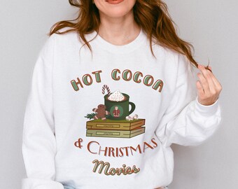 Hot Cocoa and Christmas Movies Sweater, Christmas Tree shirt, Winter Sweater, Holiday Sweater, Christmas Shirt, Christmas Gift, Santa Shirt