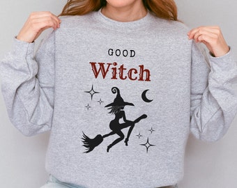 Good Witch Sweatshirt, Halloween Sweatshirts, Halloween Sweater, Halloween Crewneck, Witch Sweater, Witch Crewneck, Witch Sweatshirt, Witch